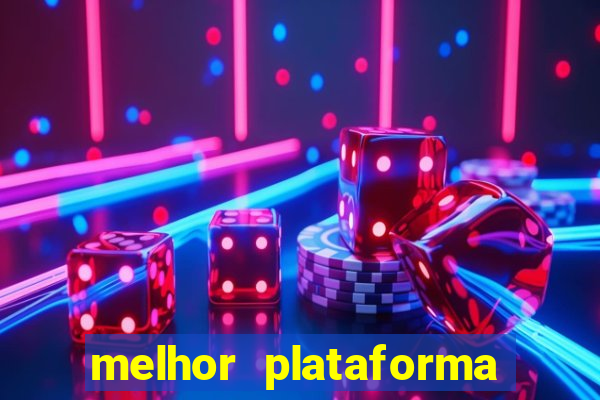 melhor plataforma para jogar